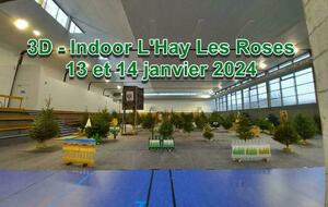 Participation de Guy SALLIBARTAN au concours amical 3D Indoor de l'Hay Les Roses