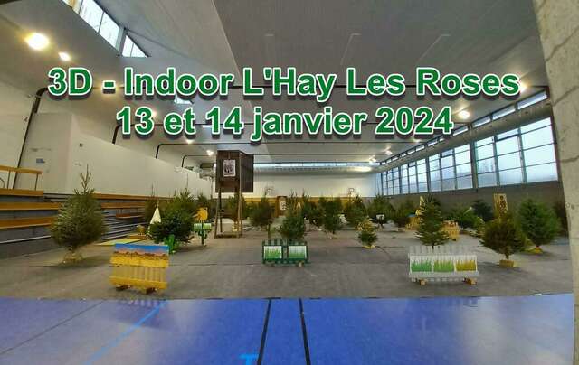 Concours Amical 3D Indoor L'Hay Les Roses